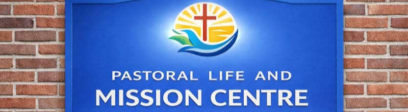 Sign for Pastoral Life and Mission Centre at Bunbury Catholic Diocese.